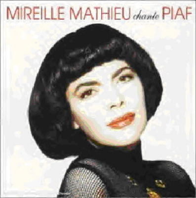 Mireille Mathieu chante Piaf